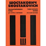 Three fantastic dances for violin and piano - Dmitri Shostakovich (DSCH)