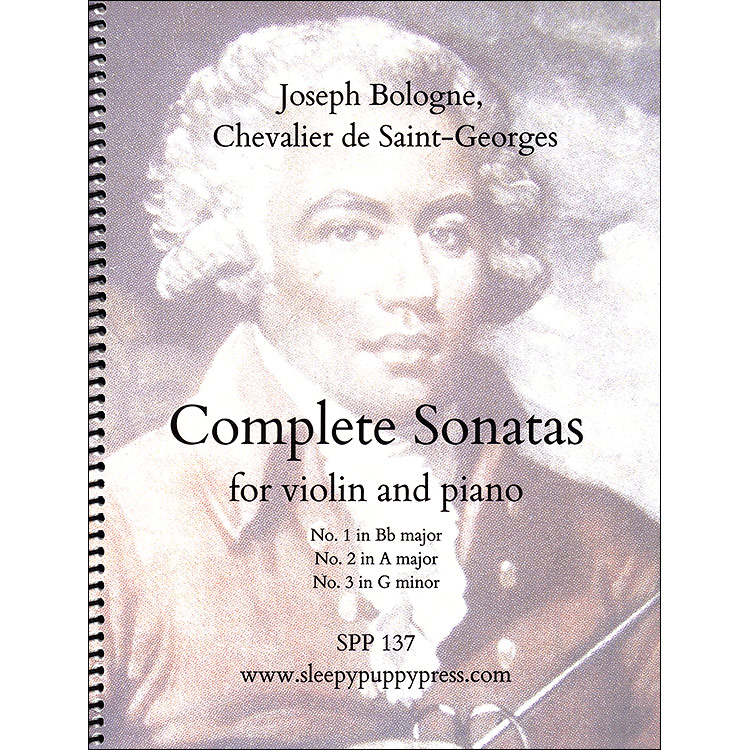 Complete Sonatas for violin and piano by Josephe Bologne, Chevalier de Saint-Georges