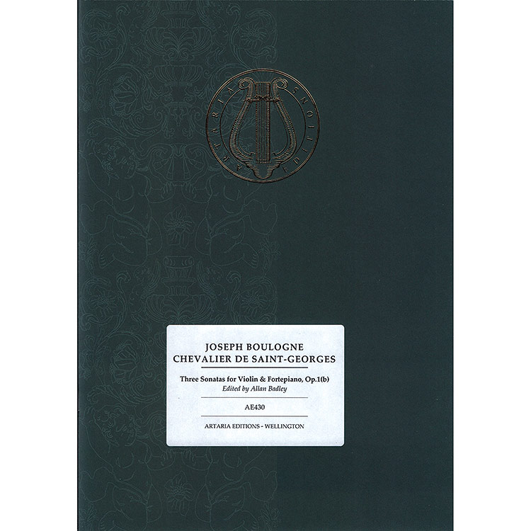 Three Sonatas for violin and piano, opus 1(b); Joseph Bologne, Chevalier de Saint-Georges (Artaria Editions)