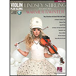 Warmer in the Winter, violin, w/acc; Lindsey Stirling (Hal Leonard)