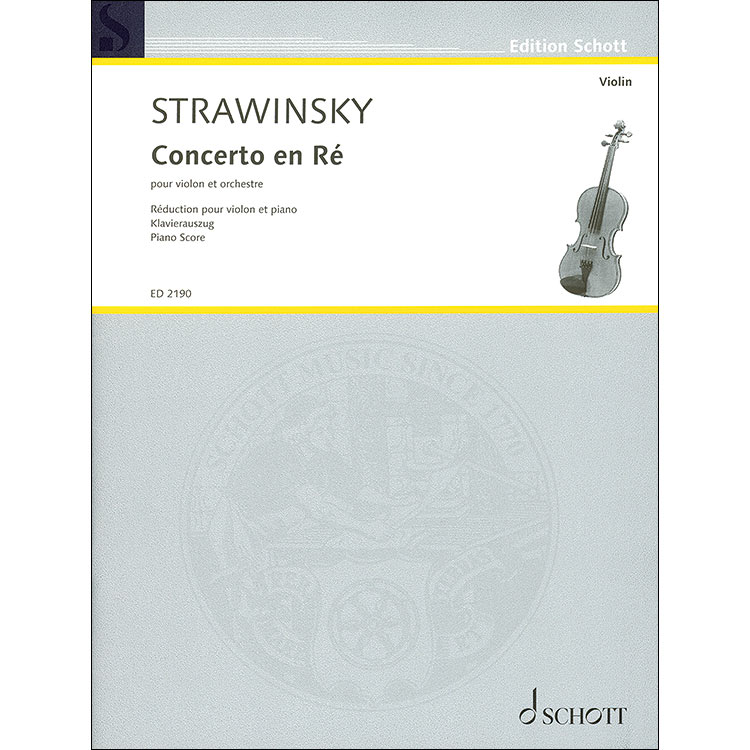Concerto in D Major, violin and piano; Igor Stravinsky (Schott Editions)