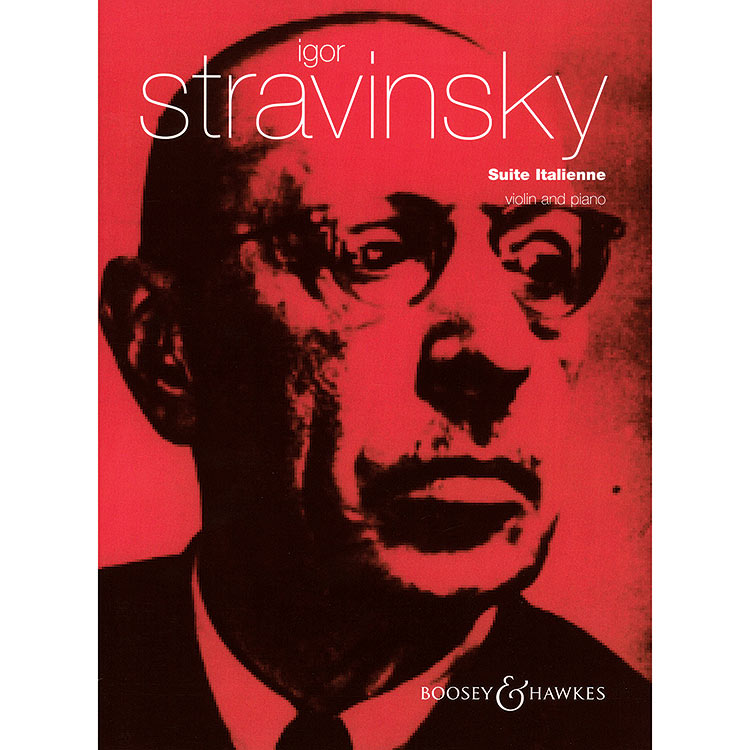 Suite Italienne, violin/piano (urtext); Igor Stravinsky (Boosey & Hawkes)