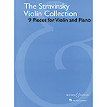 Stravinsky Violin Collection, violin and piano; Igor Stravinsky (Boosey & Hawkes)
