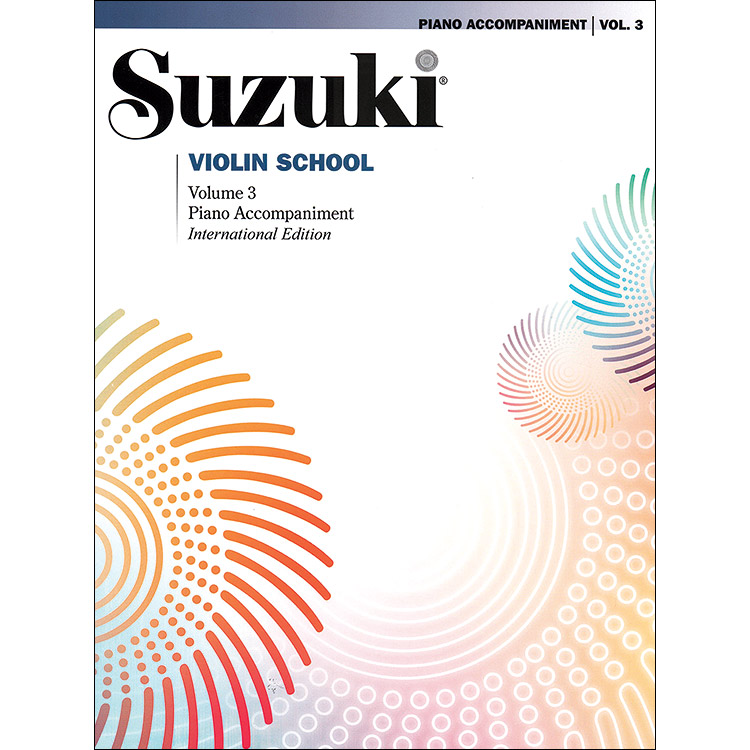 Suzuki Violin School, Volume 3, piano accompaniment (International)