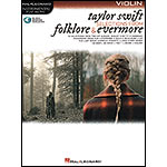Taylor Swift: Selections from Folklore & Evermore for Violin with Online Audio (Hal Leonard)