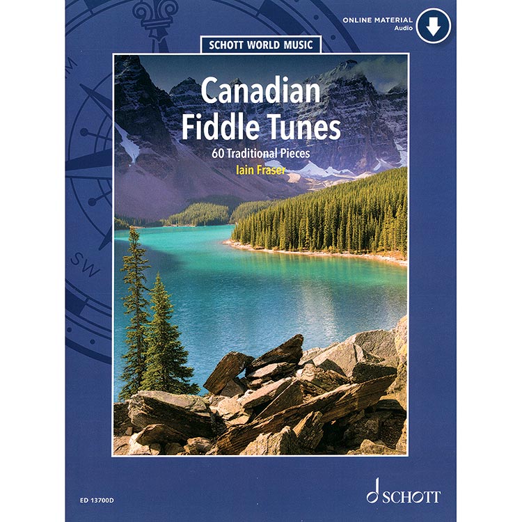 Canadian Fiddle Tunes for violin, Book/CD (Iain Fraser); Various (Schott Edition)