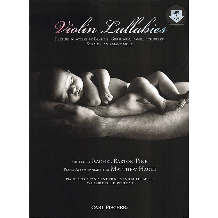 Violin Lullabies, with online access to piano accompaniment; Various (Carl Fischer)