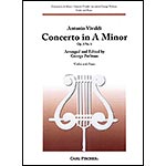 Concerto in A Minor, op. 3, no. 6 for violin and piano, RV 356; Antonio Vivaldi (Carl Fischer)