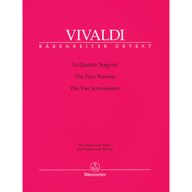 The Four Seasons, Op.8 (complete) for violin and piano (urtext); Antonio Vivaldi
