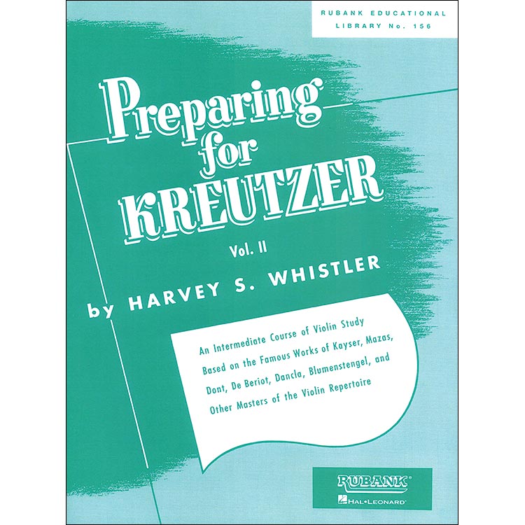 Preparing for Kreutzer, book 2, for violin; Harvey Whistler (Rubank)