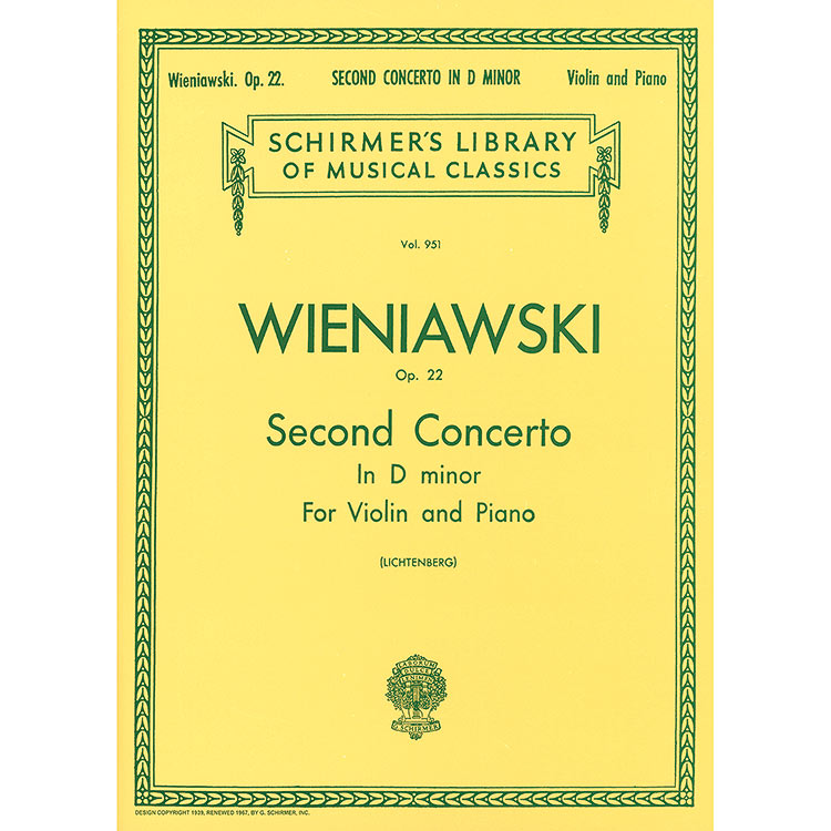Concerto No.2 in D Minor, op. 22, violin and piano; Henryk Wieniawski (Schirmer)