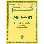 Concerto No.2 in D Minor, op. 22, violin and piano; Henryk Wieniawski (Schirmer)