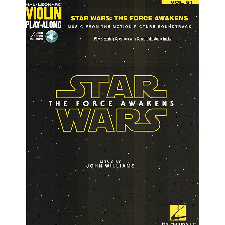 Star Wars, The Force Awakens, violin and piano with audio access; John Williams (Hal Leonard)