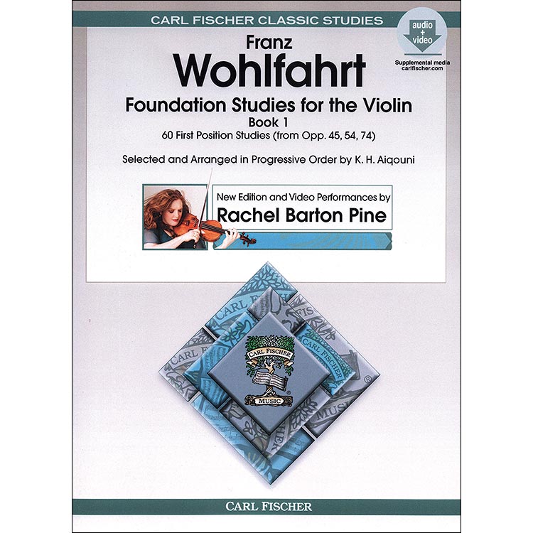 Foundation Studies for violin, Book 1 with online access: Franz Wohlfahrt (Carl Fischer)