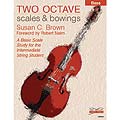 Two Octave Scales and Bowings for Bass; Susan Brown (Tempo Press)