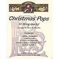 Christmas Pops String Quartets, score and parts (Latham Music)