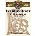Holiday Jazz for String Quartet, score and  parts (Latham Music)