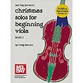 Christmas Solos for Beginning Viola, with piano & 2nd viola (Duncan); Various (Mel Bay)