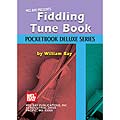 Fiddling Tune Book (Pocketbook); Bill Bay (Mel Bay)