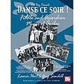 Danse Ce Soir! Fiddle Music of Quebec (Mel Bay)