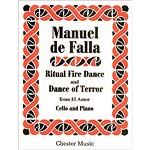 Ritual Fire Dance & Dance of Terror (Two Dances from El Amor Brujo); cello and piano; de Falla (Chester Music)