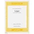Largo from "Xerxes" for cello and piano; George Frederic Handel (Schott)