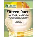 Fifteen Duets (viola/cello); Various (Latham Music)
