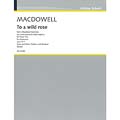 To a Wild Rose, op. 51/1 - arranged for Piano Trio; Edward MacDowell (Schott)