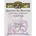 Quartets for Worship, 5 hymns (McMichael); Various (LM
