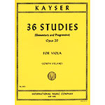 Thirty-Six Elem. & Prog. Studies, op.20, viola; Heinrich Ernst Kayser (International)