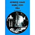 Advanced Scales and Double Stops for Viola; Mogill (Sch)