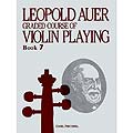 Graded Course, Book 7 (Difficult) for violin; Leopold Auer (Carl Fischer)