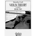 Violin Theory, Book 2; Dorothy Croft (Southern Music Co.)