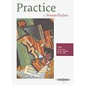 Practice, 250 Practice Methods, for Violin; Simon Fischer (C. F. Peters)