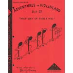 Adventures in Violinland 1D, Half-Way Up Fiddle Hill; Shirley Givens (Arioso)