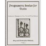 Progressive Scales for Violin, 2nd edition (spiral bound); Amy Matherly (CAM Publications)
