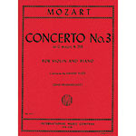 Concerto No. 3 in G Major, K.216, for violin and piano; Wolfgang Amadeus Mozart