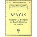 Preparatory Studies in Double-Stopping, Op. 9, violin; Otakar Sevcik (G. Schirmer)