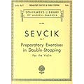 Preparatory Studies in Double-Stopping, Op. 9, violin; Otakar Sevcik (G. Schirmer)