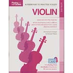 A Fresh Way to Practise Scales, volume 1 for violin; Alastair Watson (Chester Music)