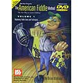 The American Fiddle Method, volume 1, for violin, DVD; Brian Wicklund (Mel Bay)