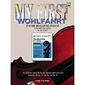 My First Wohlfahrt, for the Developing Student, for violin; Franz Wohlfahrt (Carl Fischer)