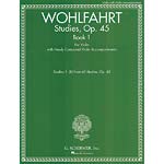 Sixty Studies, op  45, book 1 for violin with optional violin accompaniment; Franz Wohlfahrt . (Schirmer)