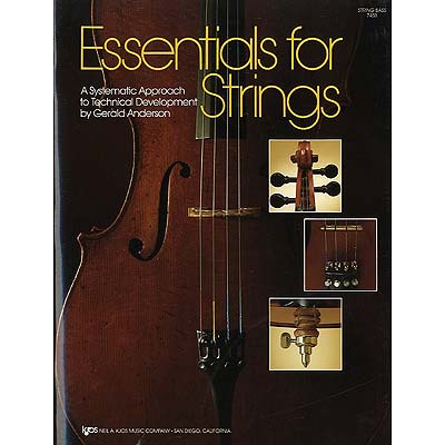 Essentials for Strings, bass; Gerald Anderson, et al. (Neil A. Kjos Music)