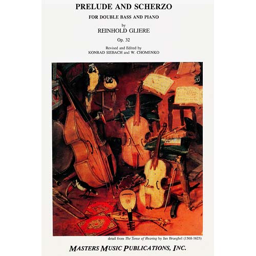 Prelude and Scherzo, op. 32, Bass; Gliere (Masters Music)