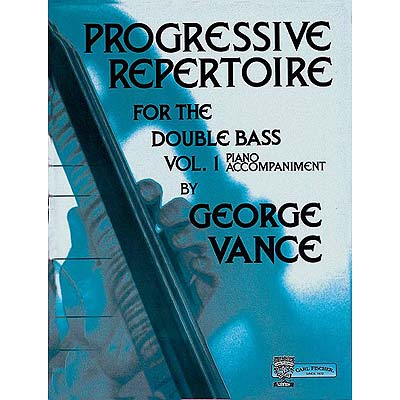 Progressive Repertoire, Bass, volume 1, piano accompaniment; George Vance (Carl Fischer)