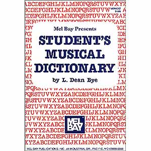 Student's Musical Dictionary; Bye (Mel Bay)