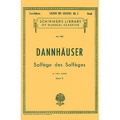 Solfege des Solfeges, book 2; Dannhauser (Sch)