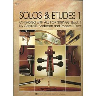 All for Strings Solos & Etudes, Book 1, for cello; Anderson/Frost (Neil Kjos Music)