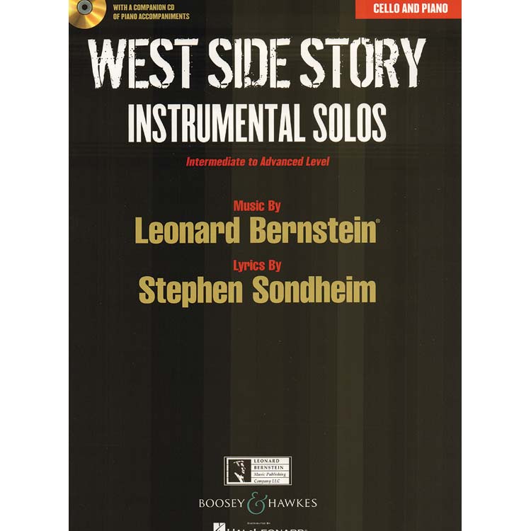 West Side Story, cello and piano with CD accompaniment; Leonard Bernstein (Boosey & Hawkes)